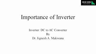 Inverter: Importance of Inverter