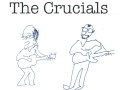 The Crucials - We Don't Want a Career