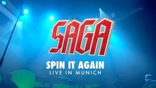 Watch Saga Spin It Again video