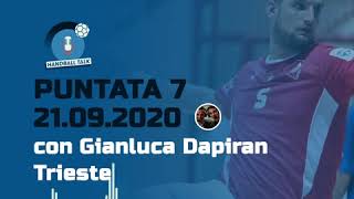 HandballTalk - Puntata 7: con Gianluca Dapiran HandballTalk - Puntata 7: con Gianluca Dapiran