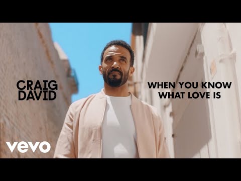 Craig David - When You Know What Love Is (Official Video)