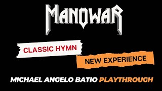 Manowar's Michael Angelo Batio Takes Manowar Classic To New Heights