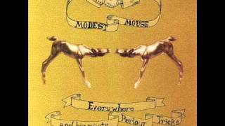 Watch Modest Mouse 3 Inch Horses Two Faced Monsters video