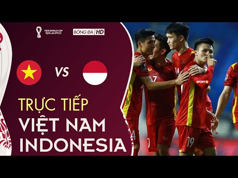 🔴TRỰC TIẾP l VIỆT NAM vs INDONESIA l Indonesia Chơi Cực Xấu Và Cái Kết Phải Nhận
