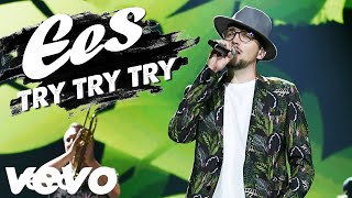 EES - Try Try Try (Official Video)