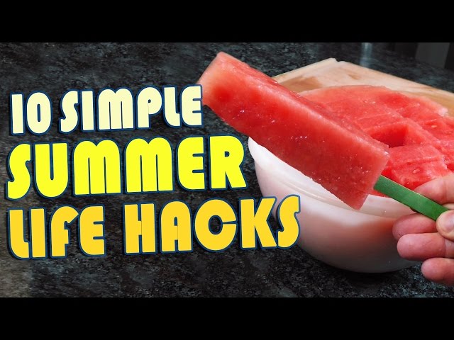 Summer Life Hacks - Video