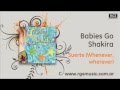 Babies Go Shakira - Suerte (Whenever, wherever)