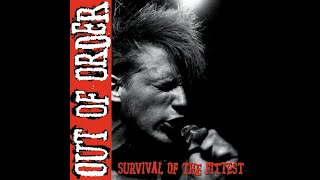 Out Of Order - Survival Of The Fittest.. ( Punk Rock )
