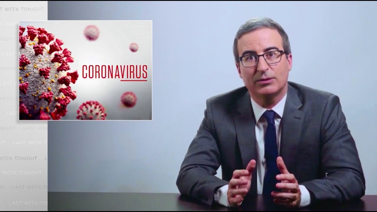 Coronavirus VI: Testing: Last Week Tonight with John Oliver (HBO)