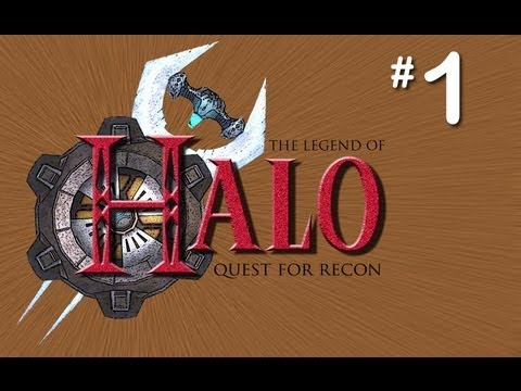 The Legend of Halo:Quest for Recon Part 1/3