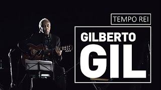 Watch Gilberto Gil Tempo Rei video