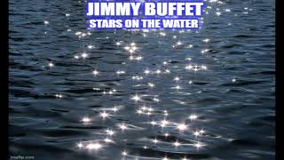 Watch Jimmy Buffett Stars On The Water video
