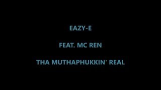 Watch Eazye Tha Muthaphukkin Real video