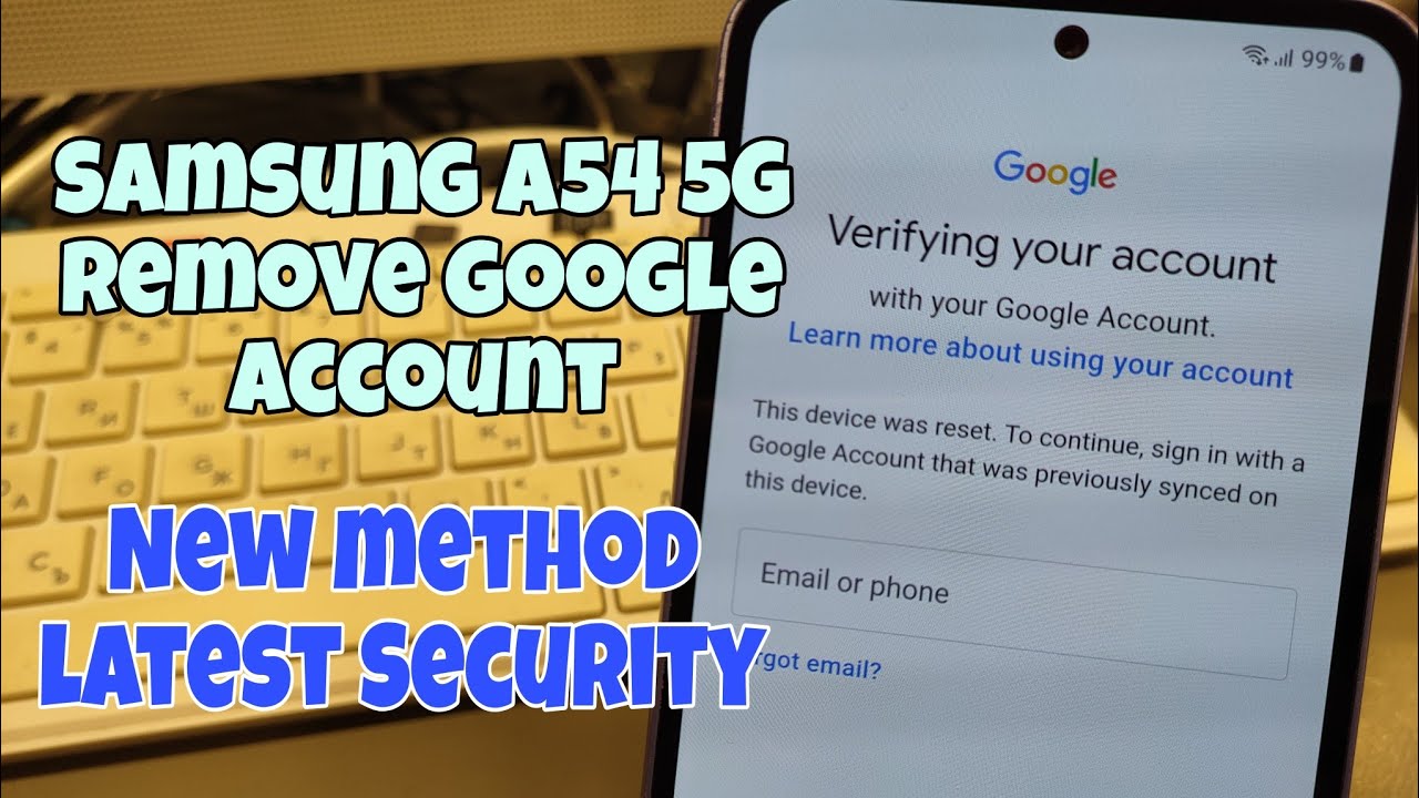 Samsung A54 (SM-A546B), Remove Google Account, Bypass Samsung A54 (SM-A546B), Remove Google Account, Bypass