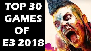 Top 30 Games of E3 2018 That Will Blow Everyone Away Top 30 Games of E3 2018 That Will Blow Everyone Away