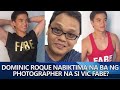 Dominic Roque NABIKTIMA nga ba ng Photographer na si VIC FABE?