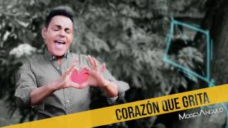 Video Corazón Que Grita Moisés Angulo