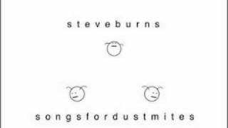 Watch Steve Burns Stick Around video