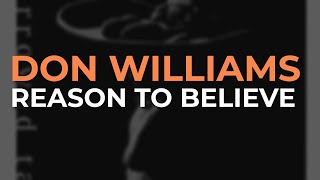 Watch Don Williams Reason To Believe video