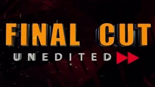 Final Cut Unedited - 26.11.2025