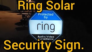 Ring Solar Security Sign 2021 (Ring Camera, Ring Doorbell) ring pro