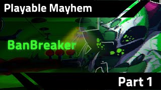 Playable Mayhem Banbreaker Full Gameplay Friday Night Funkin