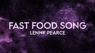 Lenny Pearce - Fast Food Song [Extended]