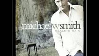 Watch Michael W Smith We Cant Wait Any Longer video