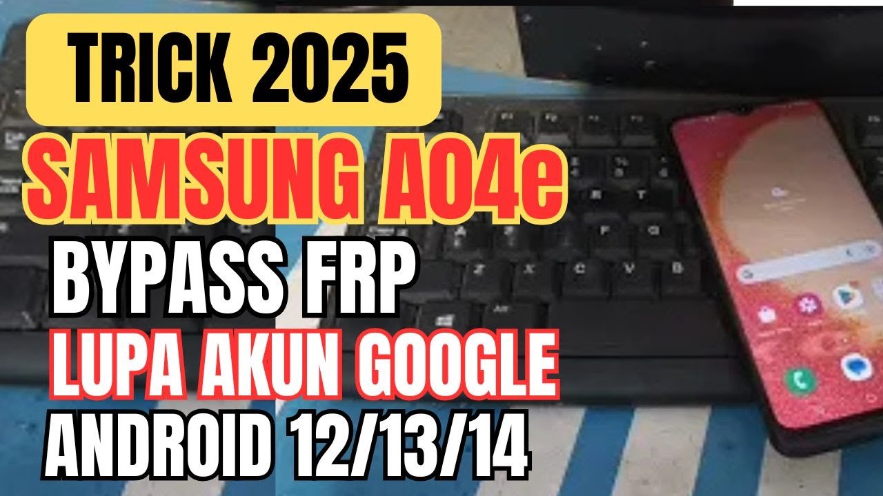 How to Overcome Samsung A04e Forgot Google Account – Samsung A04e How to Overcome Samsung A04e Forgot Google Account – Samsung A04e