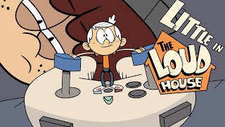 Little In The Loud House: Episode 7 (Youtube Version)