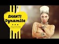 Shanti Dynamite | Global Chickss | #globalchickss