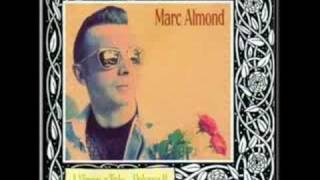 Watch Marc Almond Im Sick Of You Tasting Of Somebody Else video