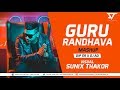 Guru Randhawa Mashup 2K17 | Dip SR x DJ AD | Sunix Thakor