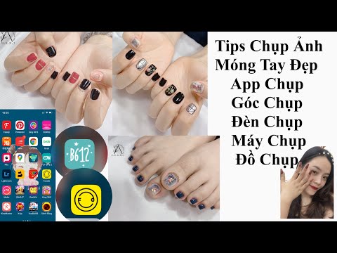 Cách Chụp Ảnh Móng Tay Đẹp Siêu Đơn Giản- Thợ Nail Bắt Buộc Cần Phải Biết