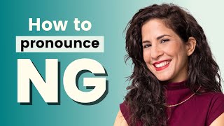 How To Pronounce Ng American English Pronunciation
