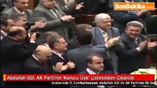 Abdullah Gül, Ak Partinin Kurucu Üye Listesinden Çıkarıldı