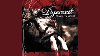 Watch Dyecrest Dream Of Crown video