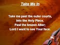 Take Me In (worship video w/ lyrics)