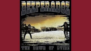 Watch Dezperadoz The Dawn Of Dying video