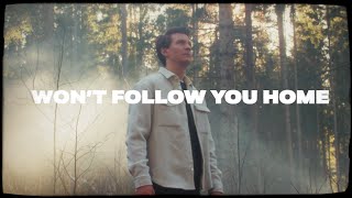 Matoma & James Droll - Won'T Follow You Home