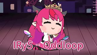 Irys Performs Oddloop Zoomed Ver.