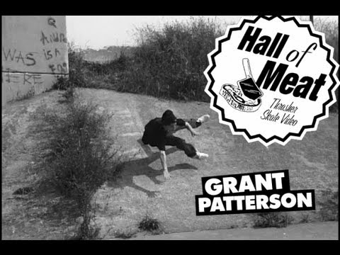 Hall Of Meat: Grant Patterson