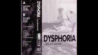 Watch Dysphoria Start Again video
