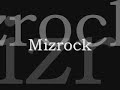 MizRock Cuentale Remix