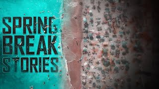 6 True Scary Spring Break Horror Stories