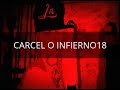 Carcel O Infierno Capitulo 18 images Carcel O Infierno Capitulo 18