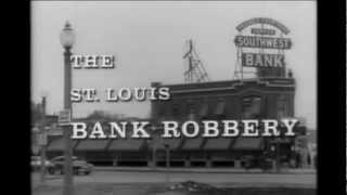 The Great St Louis Bank Robbery (1960)