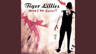 Watch Tiger Lillies Logic In This World video