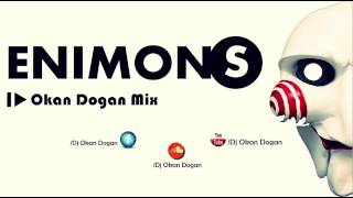 DJ OKAN DOGAN - ENIMONS 2015