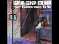 Ska Ska Club - Magical Mystery Tour    (The Beatles ska-punk cover)